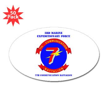 7CB - M01 - 01 - 7th Communication Battalion with Text - Sticker (Oval 50 pk)